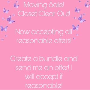 Now Accepting All Reasonable Offers!